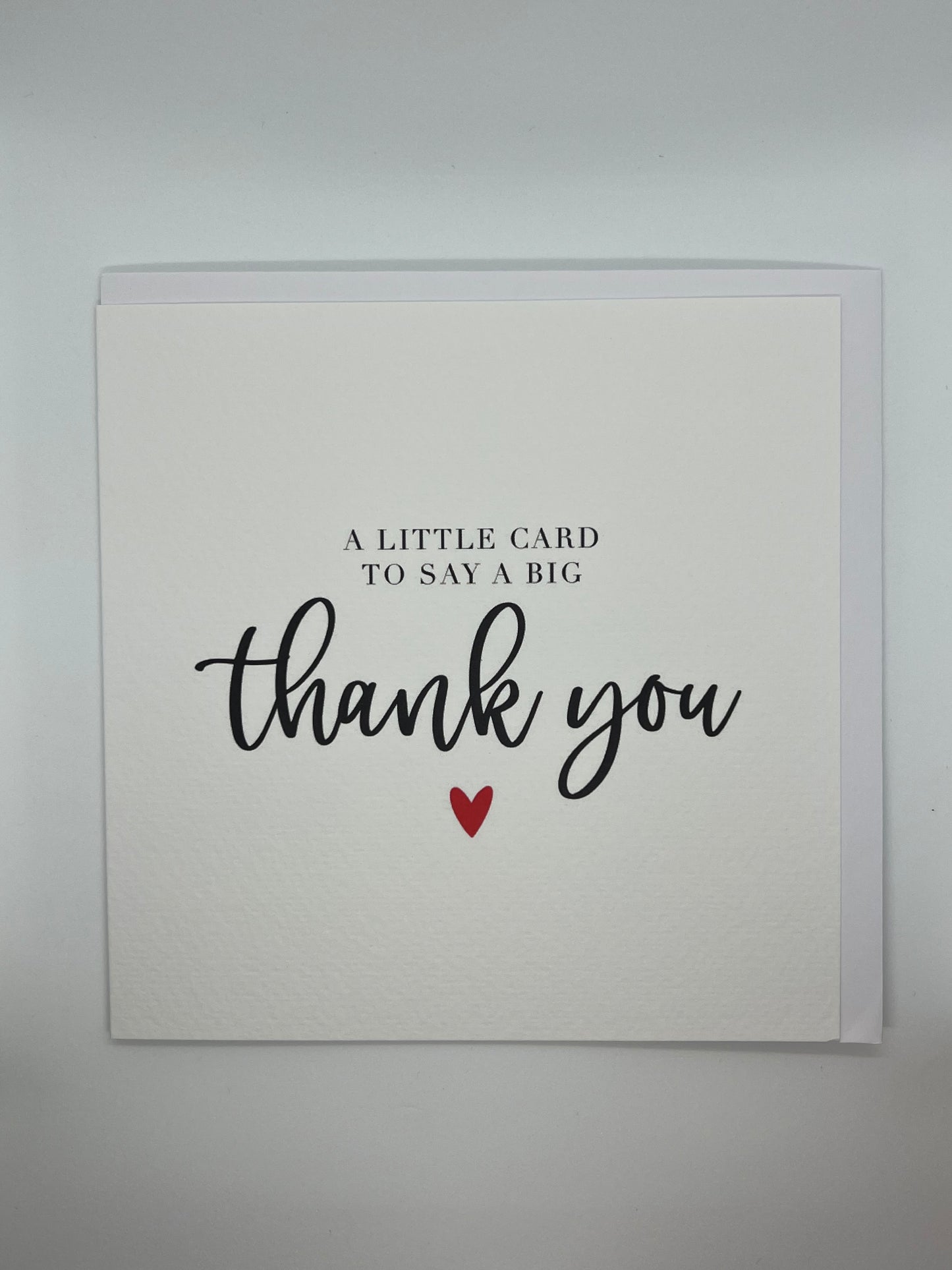 A Little Card To Say a Big Thank You