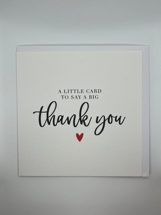 A Little Card To Say a Big Thank You